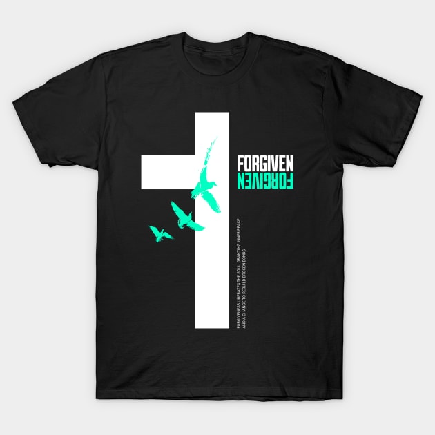 Forgiven T-Shirt by Nikisha